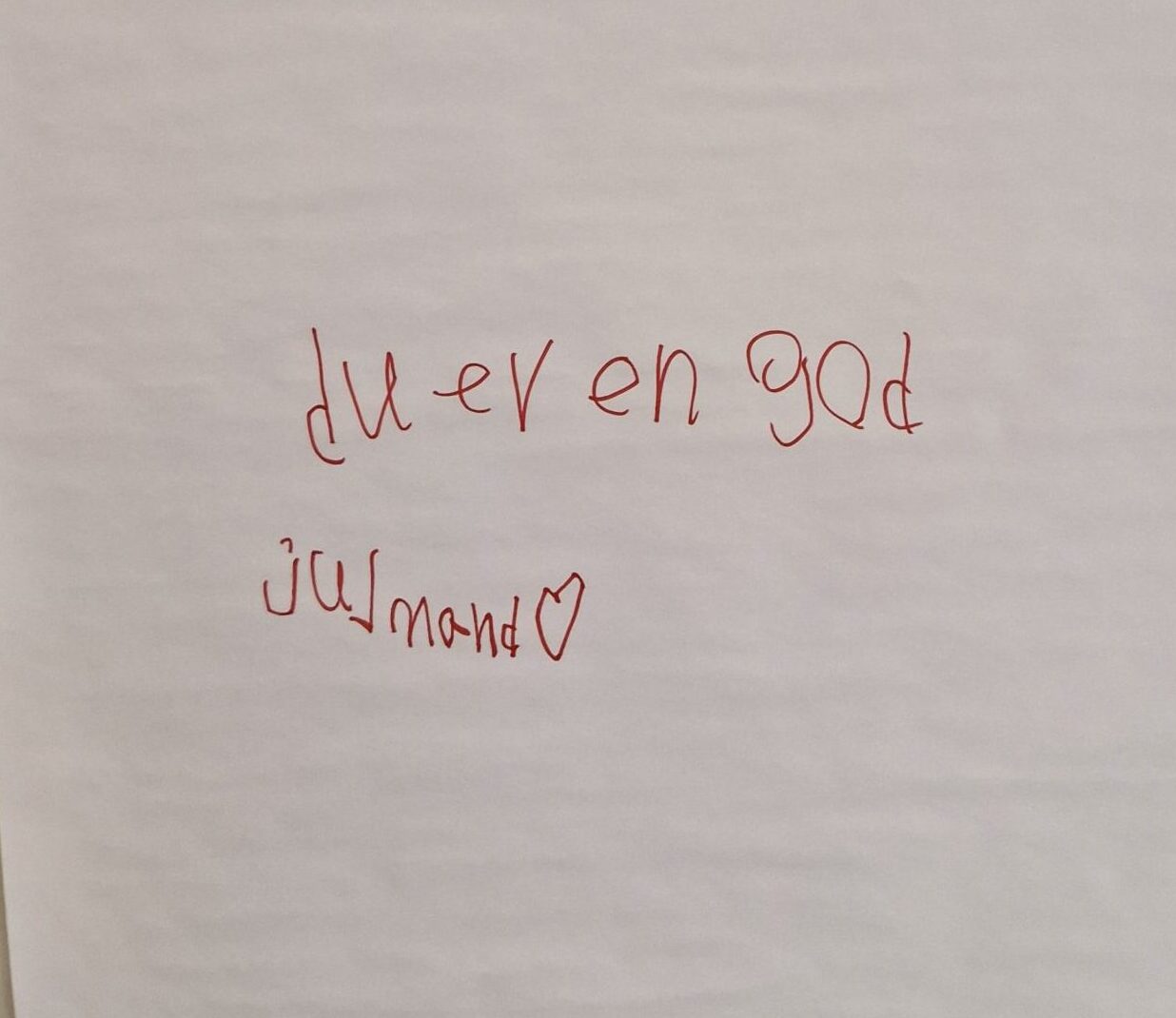 Tavle med teksten du er en god julemand